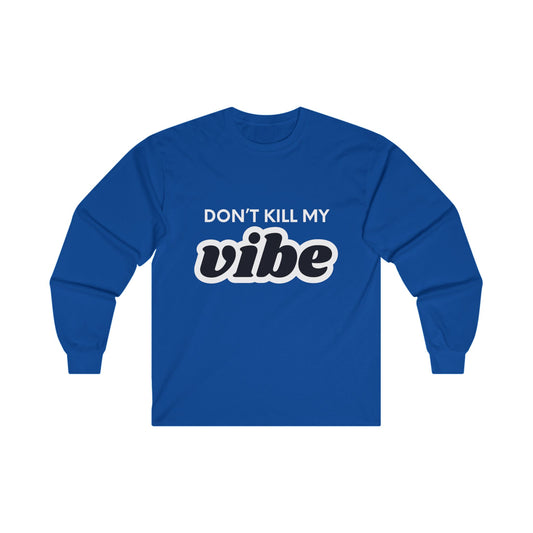 "Vibe" Ultra Cotton Long Sleeve