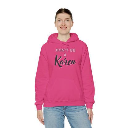 "Karen" Heavy Blend™ Hoodie