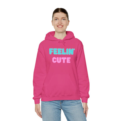 "Felling Cute" Heavy Blend™ Hoodie