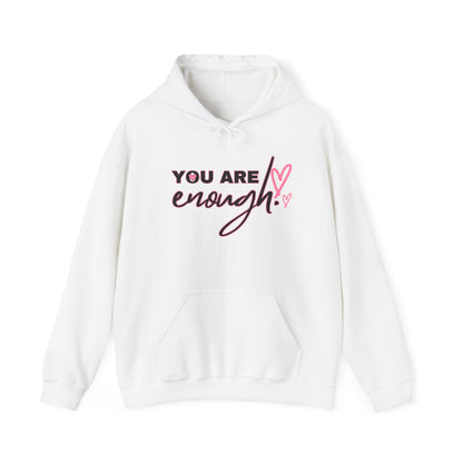 “You Are Enough” Heavy Blend™ Hoodie