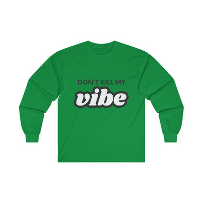 "Vibe" Ultra Cotton Long Sleeve