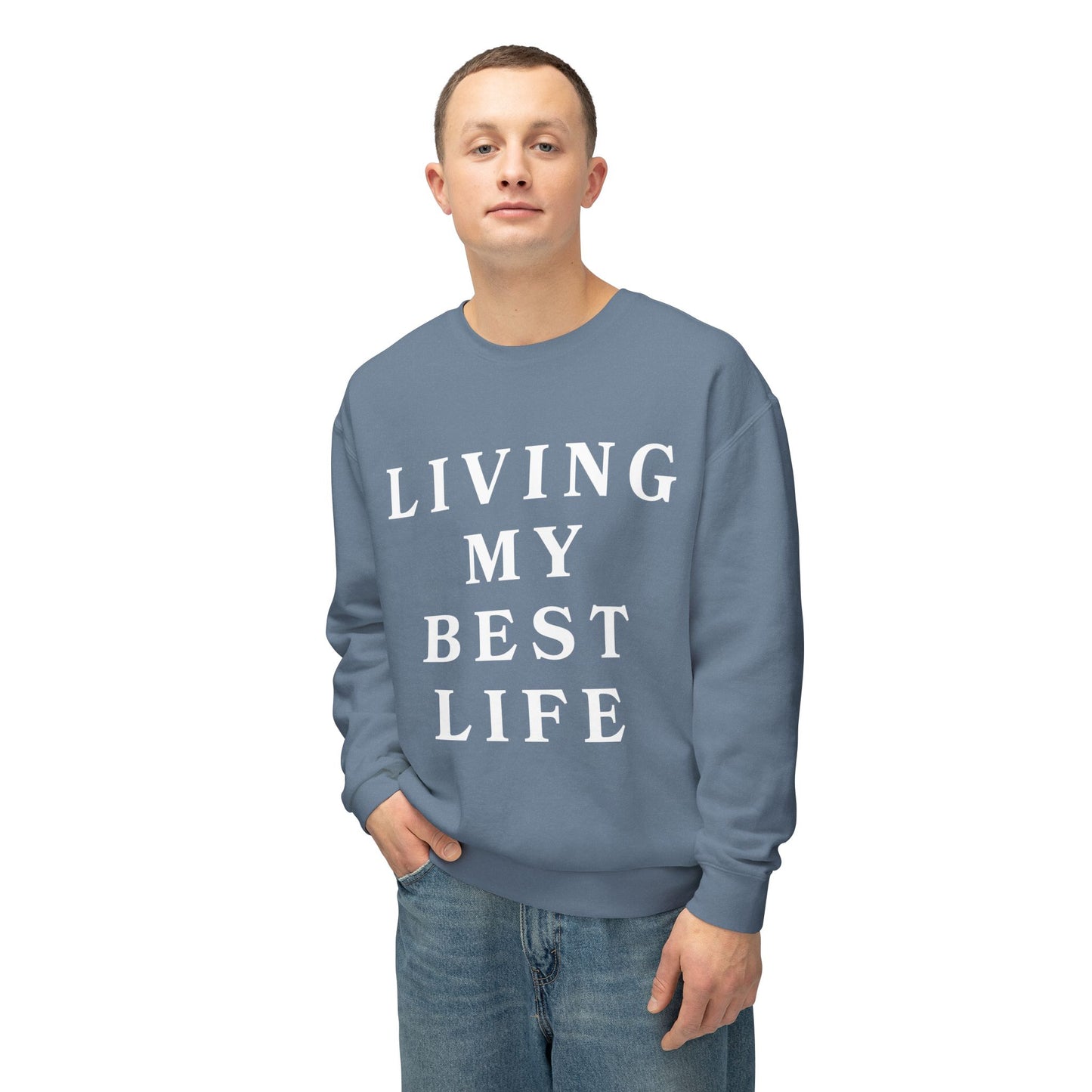 "Living My Best Life" Lightweight Crewneck Sweatshirt