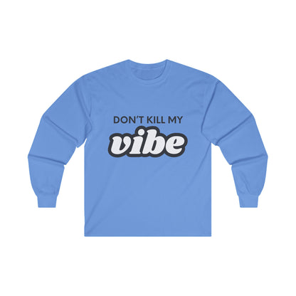 "Vibe" Ultra Cotton Long Sleeve