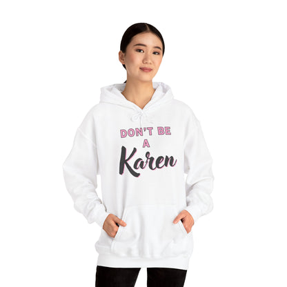 "Karen" Heavy Blend™ Hoodie