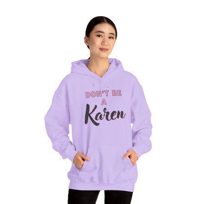 "Karen" Heavy Blend™ Hoodie