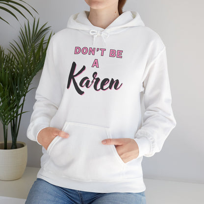 "Karen" Heavy Blend™ Hoodie