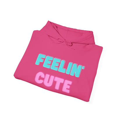 "Felling Cute" Heavy Blend™ Hoodie