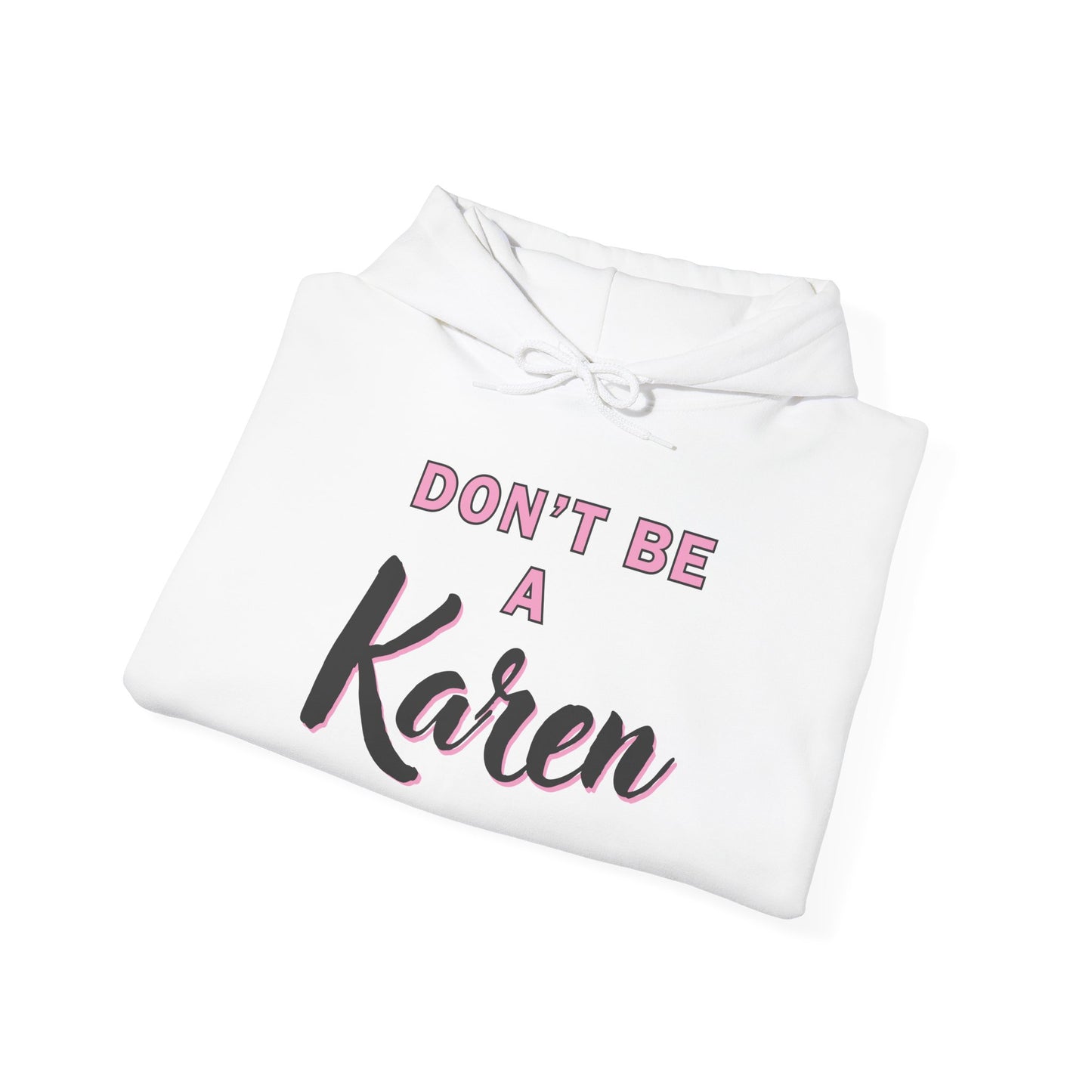 "Karen" Heavy Blend™ Hoodie