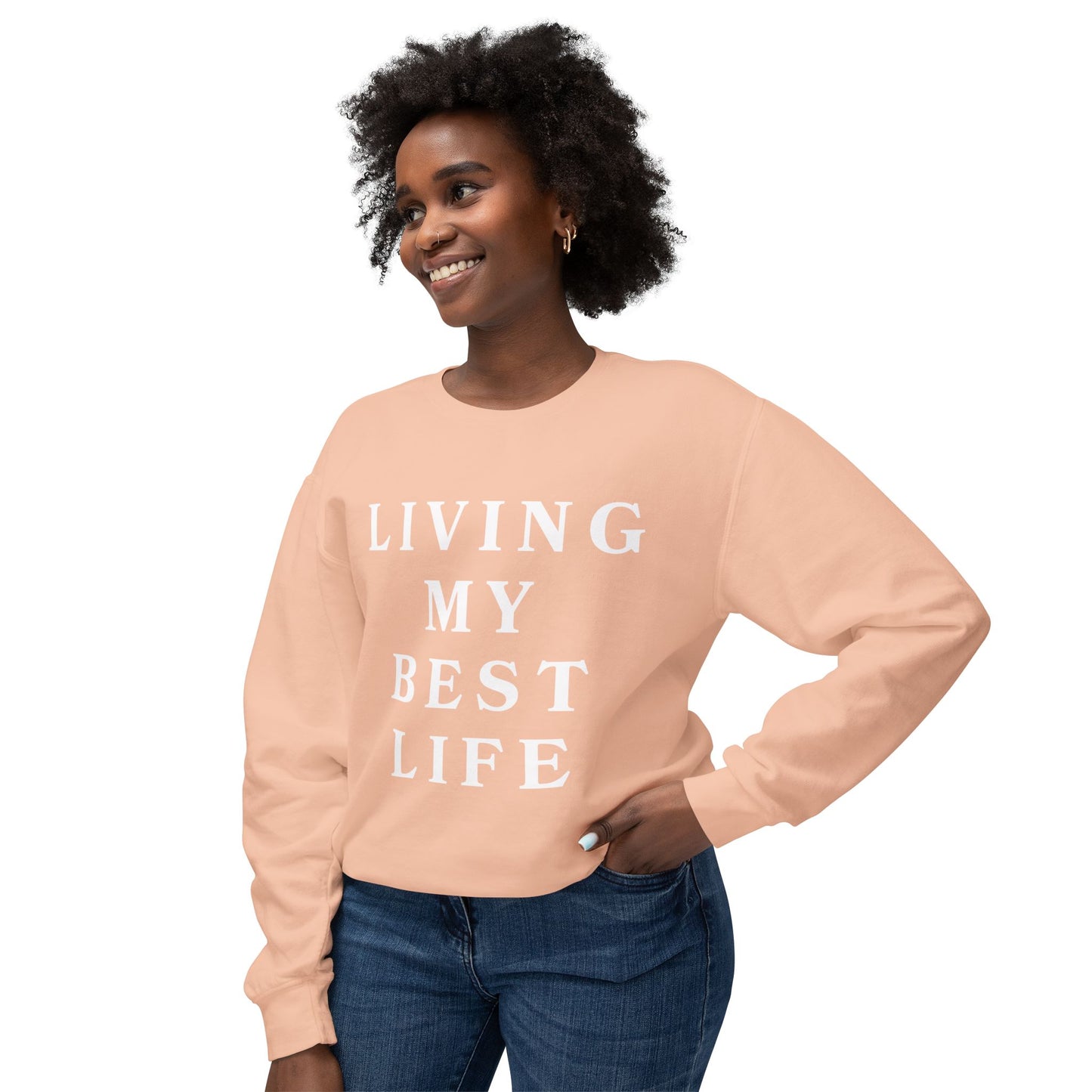 "Living My Best Life" Lightweight Crewneck Sweatshirt