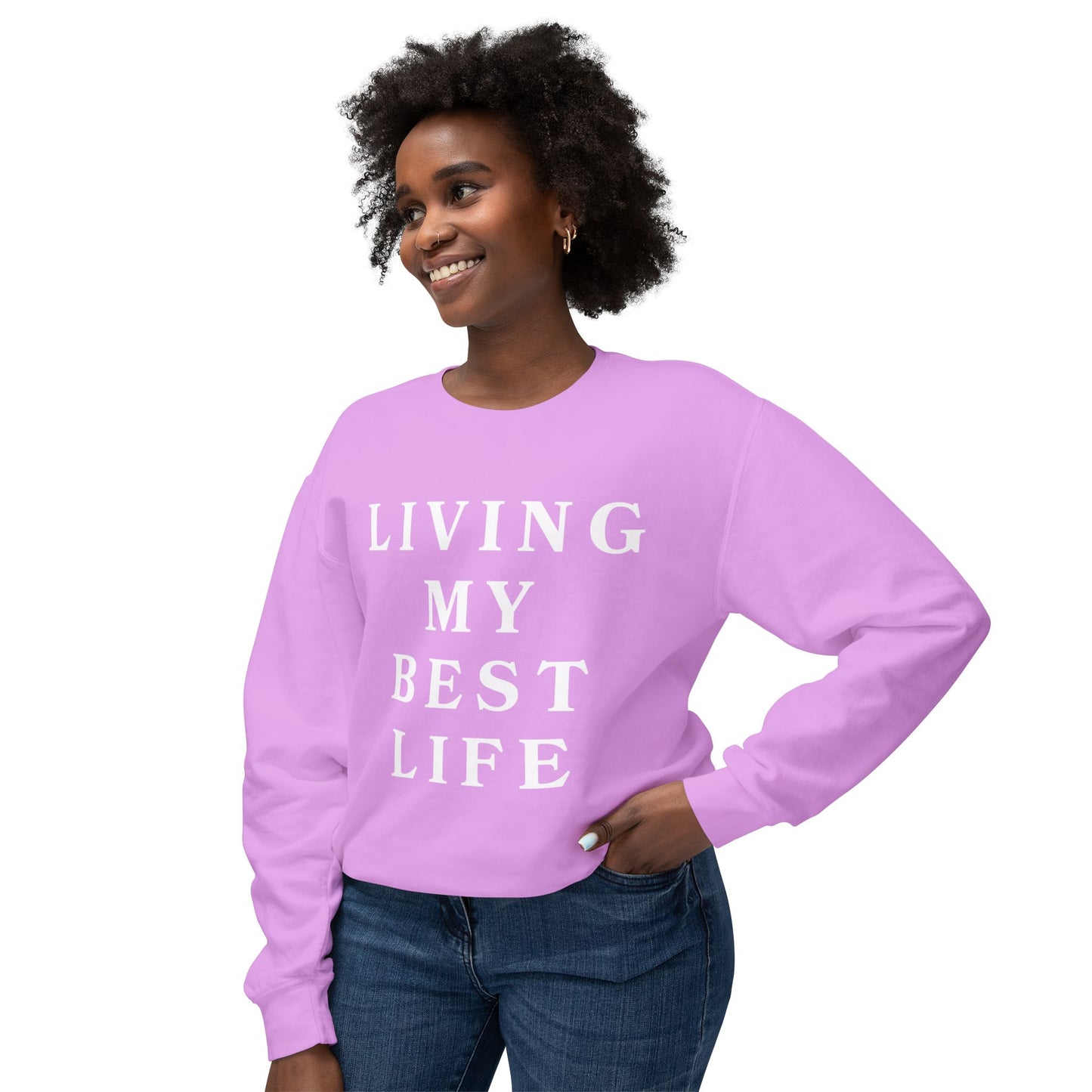 "Living My Best Life" Lightweight Crewneck Sweatshirt