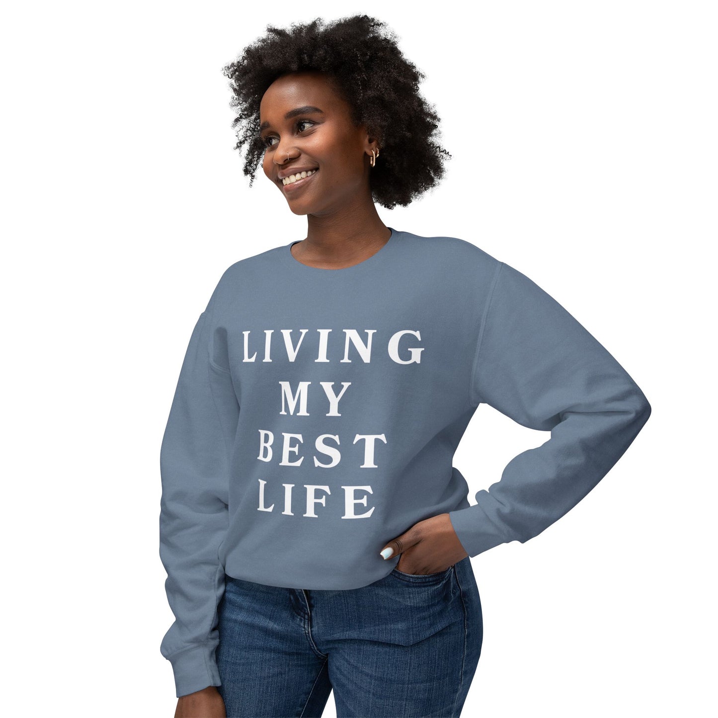 "Living My Best Life" Lightweight Crewneck Sweatshirt