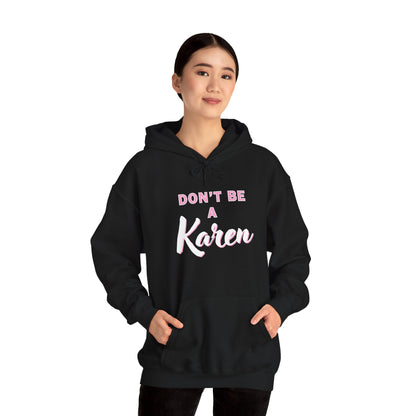 "Karen" Heavy Blend™ Hoodie