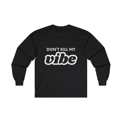 "Vibe" Ultra Cotton Long Sleeve