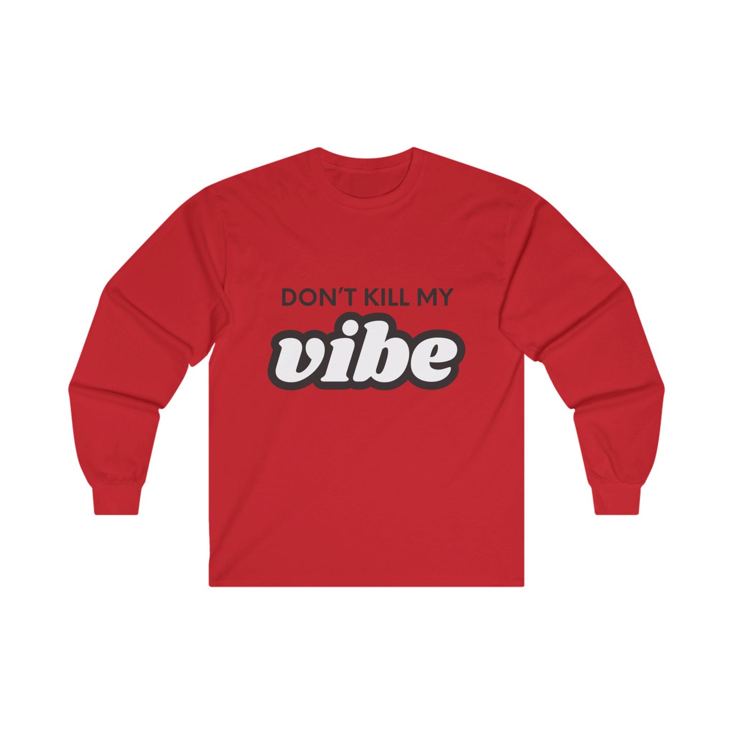 "Vibe" Ultra Cotton Long Sleeve