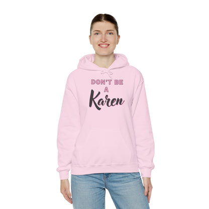 "Karen" Heavy Blend™ Hoodie