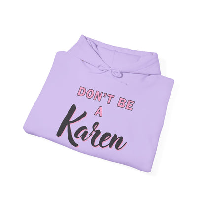 "Karen" Heavy Blend™ Hoodie