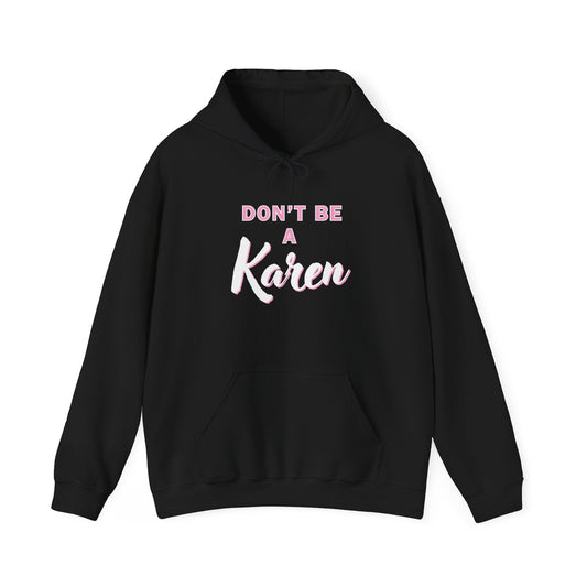 "Karen" Heavy Blend™ Hoodie